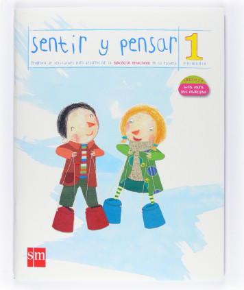 Sentir y pensar. 1 Primaria