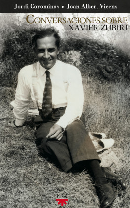 Conversaciones sobre Xavier Zubiri