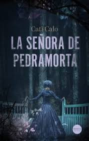 LA SEÑORA DE PEDRAMORTA
