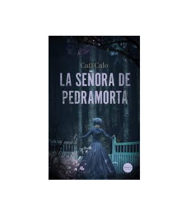 LA SEÑORA DE PEDRAMORTA