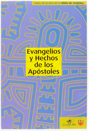 Evangelios y Hechos de los Apóstoles