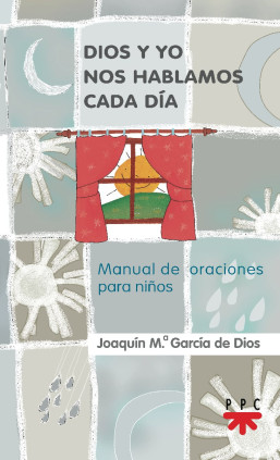 Dios y yo nos hablamos cada día