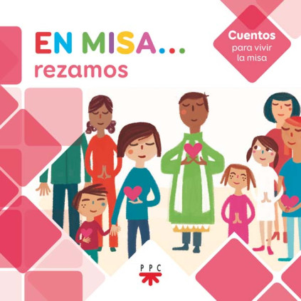 En Misa 7. Rezamos (Cuentos)