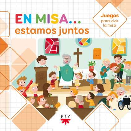 En Misa 1. Estamos juntos (Juegos)