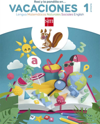 Rasi y la pandilla en... vacaciones. 1 Primaria