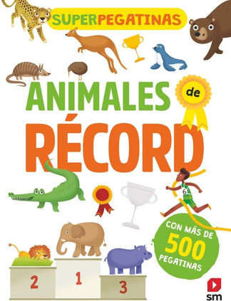Superpegatinas. Animales de récord