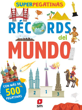 Superpegatinas. Récords del mundo