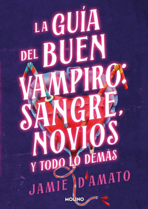 GUIA DEL BUEN VAMPIRO SANGRE NOVIOS Y