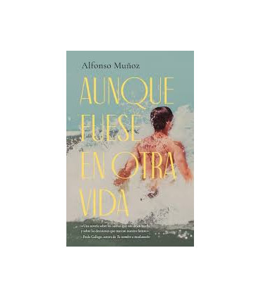 AUNQUE FUESE EN OTRA VIDA