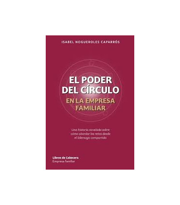 EL PODER DEL CIRCULO EN EMPRESA FAMILIAR