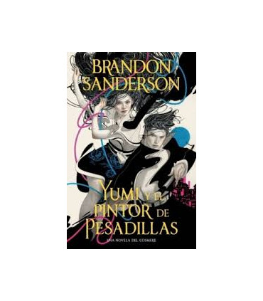 YUMI Y EL PINTOR DE PESADILLAS -BOLSILLO