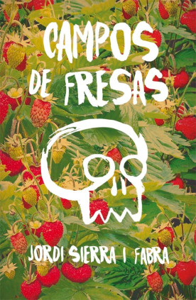 CAMPOS DE FRESAS -NUE EDICION-