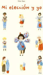 MI ELECCION Y YO