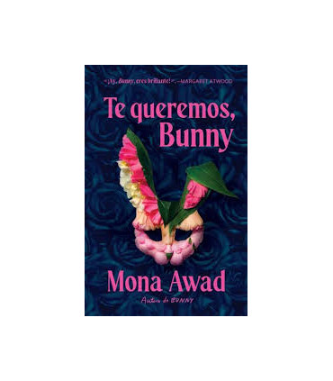 TE QUEREMOS, BUNNY