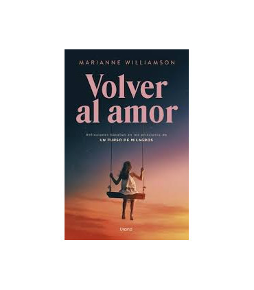 VOLVER AL AMOR