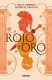 Rojo y Oro (Nueva edición limitada con cantos tintados)