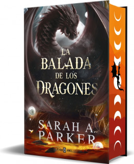 La balada de los dragones (La Caída Lunar 2)