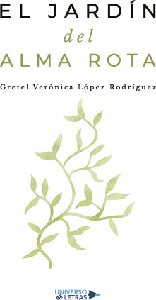 El jardín del alma rota