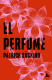 EL PERFUME