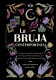 LA BRUJA CONTEMPORANEA