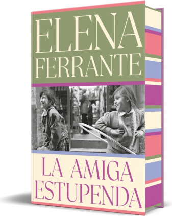 La amiga estupenda (edición especial limitada con cantos tintados) (Dos amigas 1)