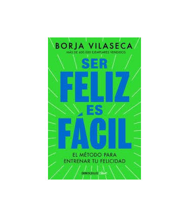SER FELIZ ES FACIL