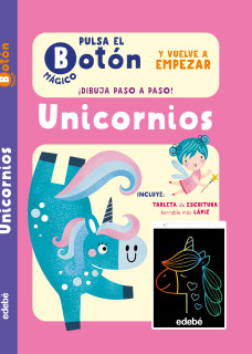 PULSA EL BOTON MAGICO UNICORNIOS