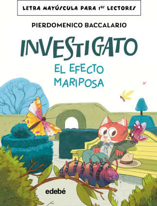 INVESTIGATO EL EFECTO MARIPOSA