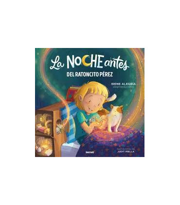 LA NOCHE ANTES DEL RATONCITO PEREZ