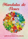 Mandalas de Flores. Vol. 1