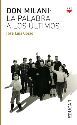 Don Milani: la palabra a los últimos