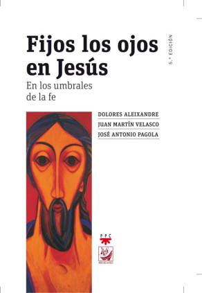 Fijos los ojos en Jesús