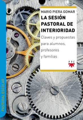 La sesión pastoral de interioridad