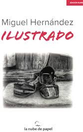 MIGUEL HERNANDEZ ILUSTRADO
