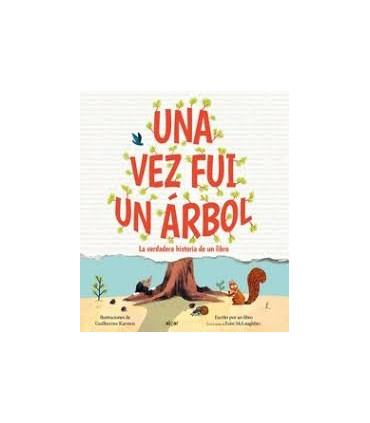 UNA VEZ FUI UN ARBOL