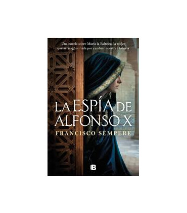 LA ESPIA DE ALFONSO X