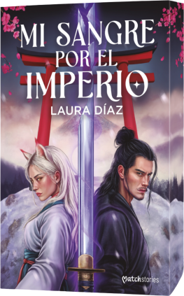 MI SANGRE POR EL IMPERIO