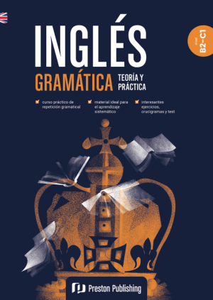 INGLES GRAMATICA TEORIA Y PRACTICA B2-C1