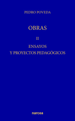 Ensayos y Proyectos Pedagógicos (Obra completa)
