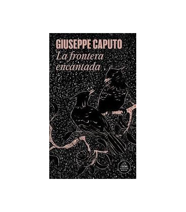 LA FRONTERA ENCANTADA