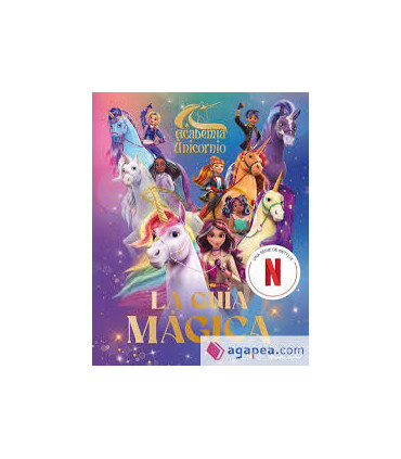ACADEMIA UNICORNIO LA GUIA MAGICA