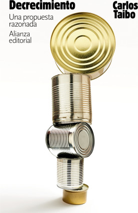Decrecimiento. Una propuesta razonada