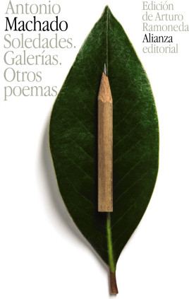 Soledades. Galerías. Otros poemas