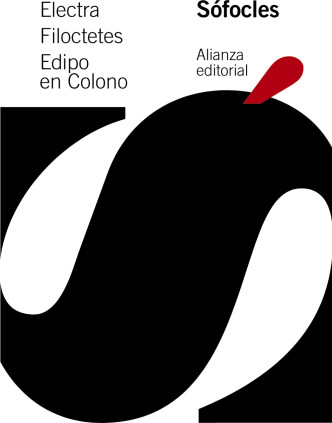 Electra. Filoctetes. Edipo en Colono