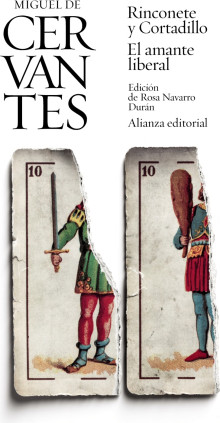RINCONETE Y CORTADILLO / EL AMANTE LIBER