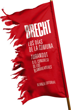 Los días de la Comuna. Turandot o El congreso de los blanqueadores