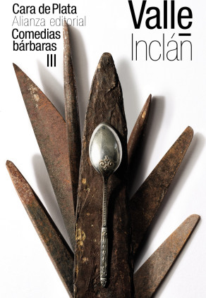 Cara de Plata (Comedias bárbaras III)