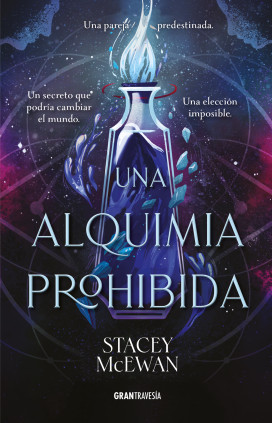 UNA ALQUIMIA PROHIBIDA