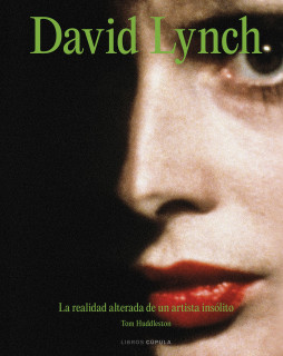 DAVID LYNCH - LA REALIDAD ALTERADA