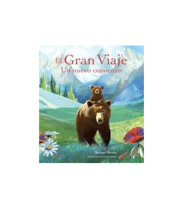 EL GRAN VIAJE UN NUVEO COMIENZO